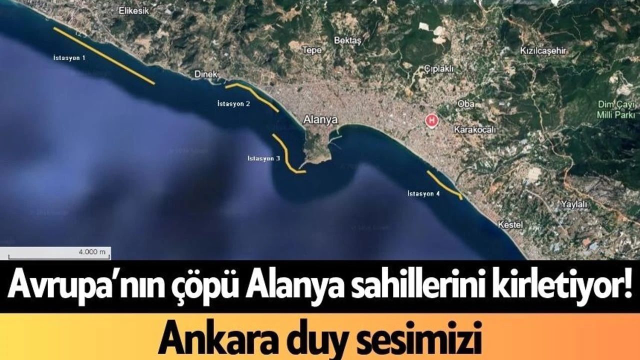 Avrupa’nın Çöpü Alanya Sahillerini Kirletiyor! Ankara Duy Sesimizi