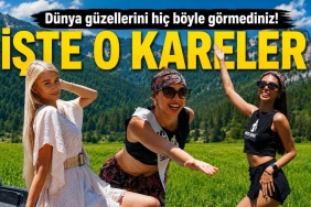 Dünya Güzellerini Hiç Böyle Görmediniz! İşte O Kareler