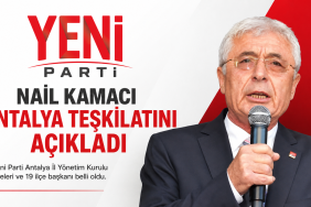 İşte Yeni Parti'nin Antalya'daki A Takımı