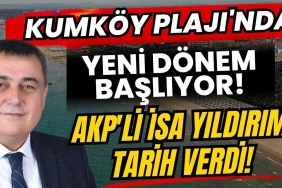Kumköy Plajı'nda Yeni Dönem Başlıyor! Akp'li İsa Yıldırım Tarih Verdi!