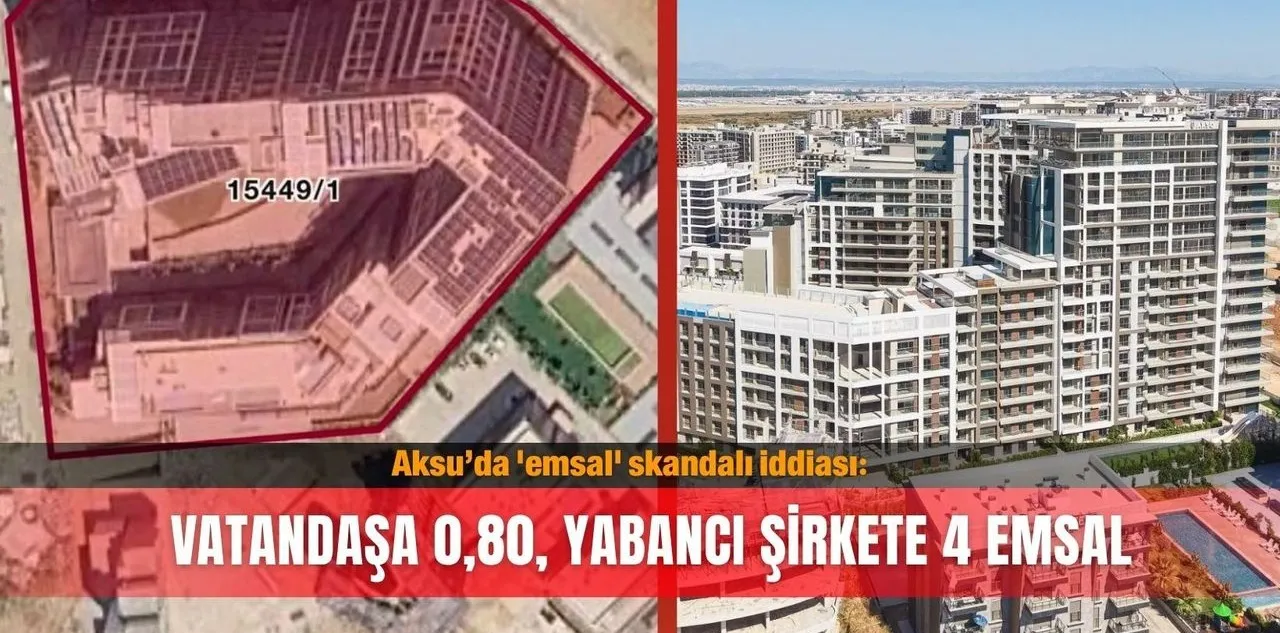Aksu'da 'Emsal' Skandalı İddiası: Vatandaşa 0,80, Yabancı Şirkete 4 Emsal