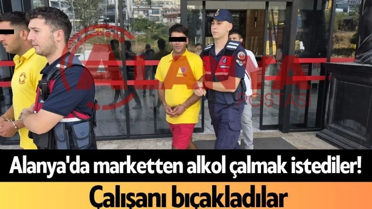 Alanya'da Marketten Alkol Çalmak İstediler! Çalışanı Bıçakladılar - Antalya Haber
