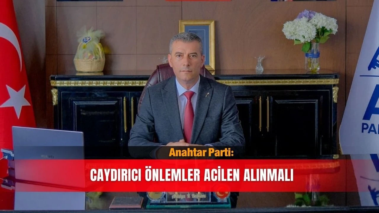 Anahtar Parti: Caydırıcı Önlemler Acilen Alınmalı - Antalya Haber