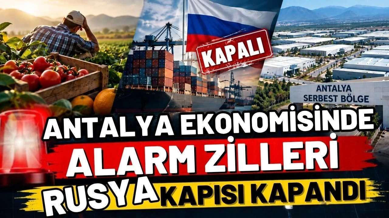 Antalya Ekonomisinde Alarm Zilleri! Rusya Kapısı Kapandı, İkinci Serbest Bölge Gündemde - Antalya Haber