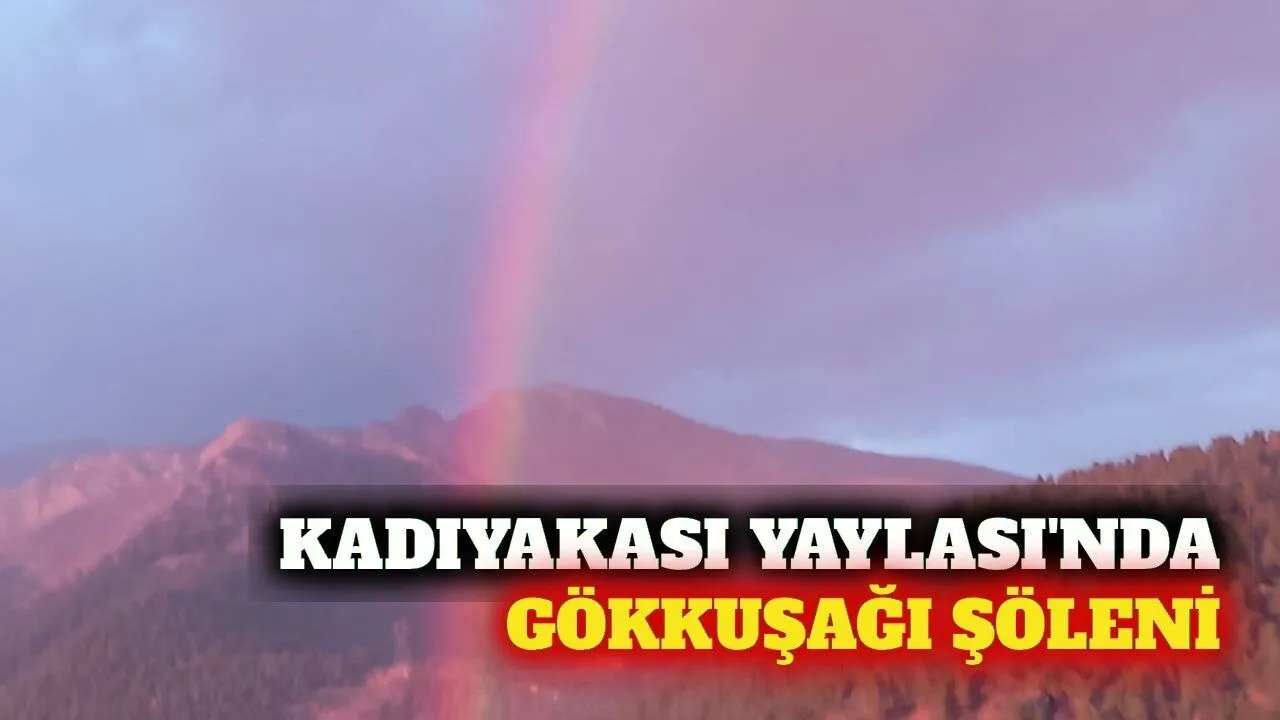 Alanya Kadıyakası Yaylası’nda Yağmur Sonrası Gökkuşağı - Antalya Haber