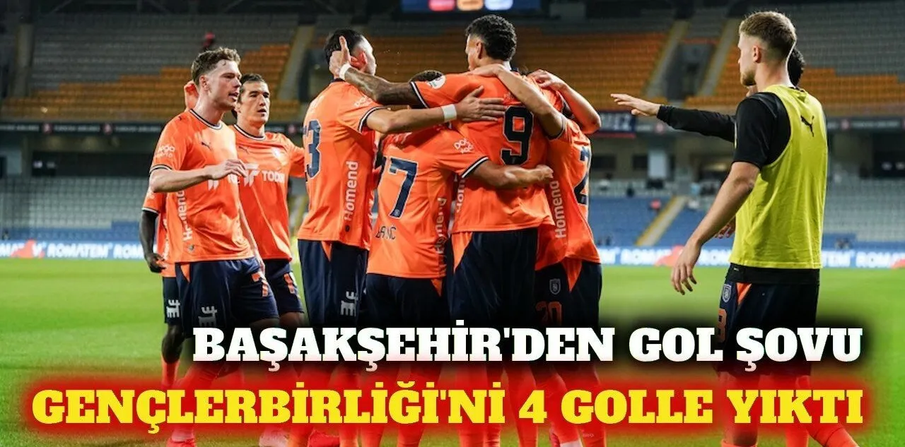 Başakşehir Gençlerbirliği’ni 4 Golle Mağlup Etti