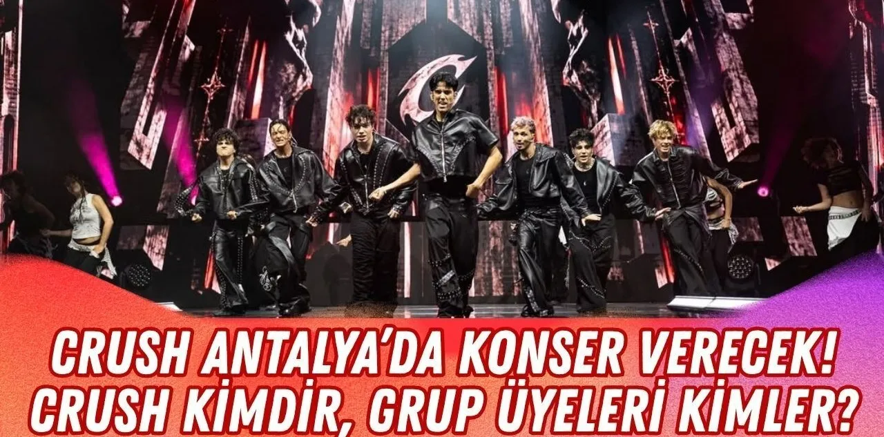 Crush Antalya'da Konser Verecek! Crush Kimdir, Grup Üyeleri Kimler