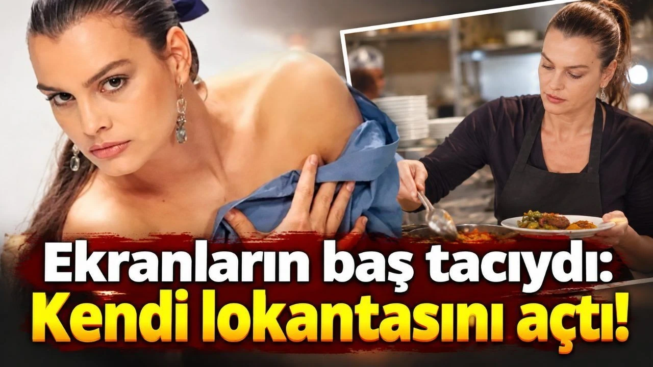 Ekranların Baş Tacıydı: Kendi Lokantasını Açtı - Antalya Haber