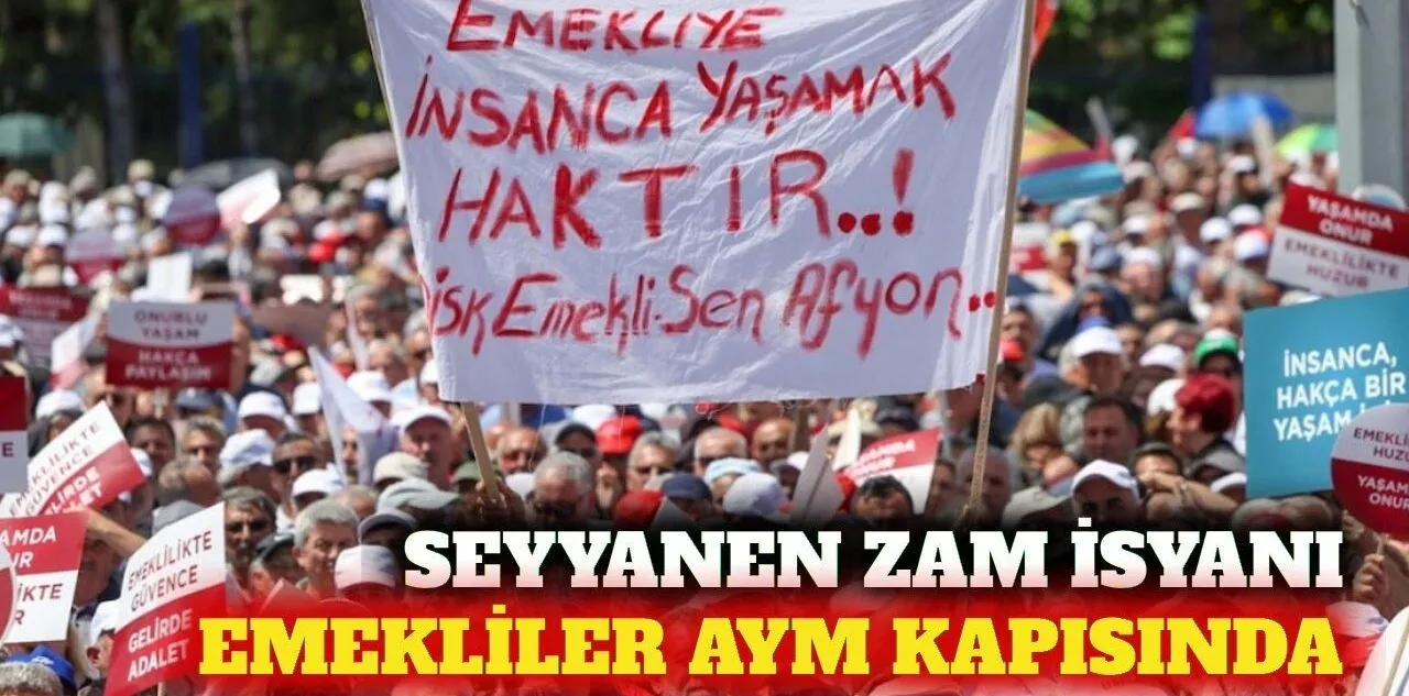 Emeklilerden Aym Önünde Seyyanen Zam Eylemi