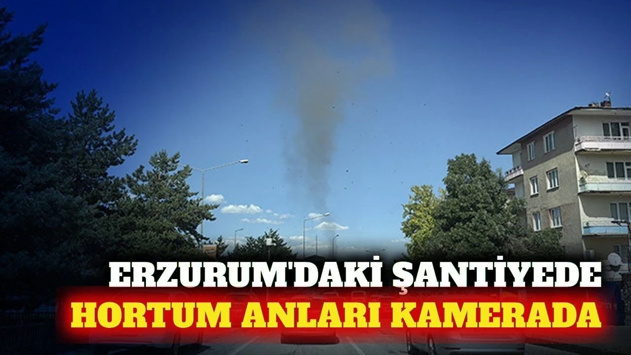 Erzurum'daki Şantiyede Oluşan Hortum Kameraya Yansıdı - Antalya Haber