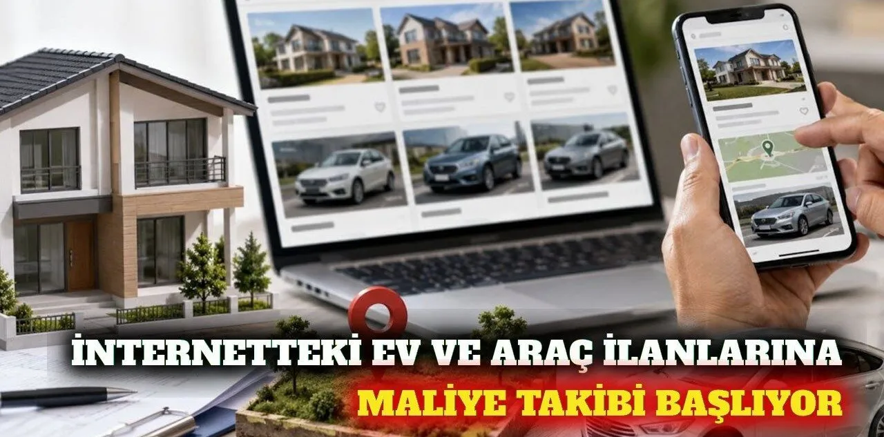 Ev ve Araç İlanlarında Maliye'ye Bildirim Zorunluluğu