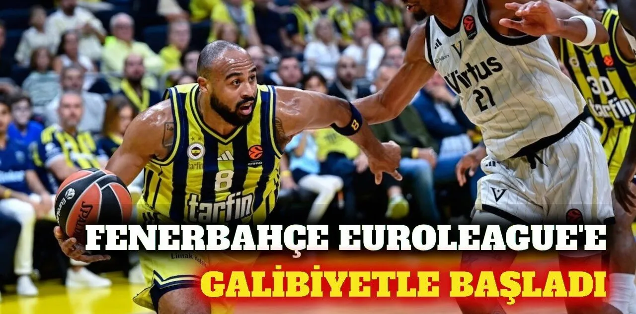 Fenerbahçe Euroleague Sezonuna Galibiyetle Başladı
