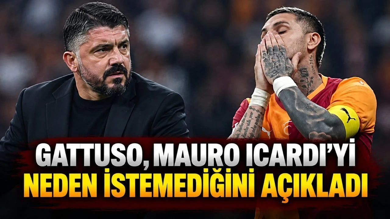 Gattuso, Mauro Icardi'yi Neden İstemediğini Açıkladı - Antalya Haber