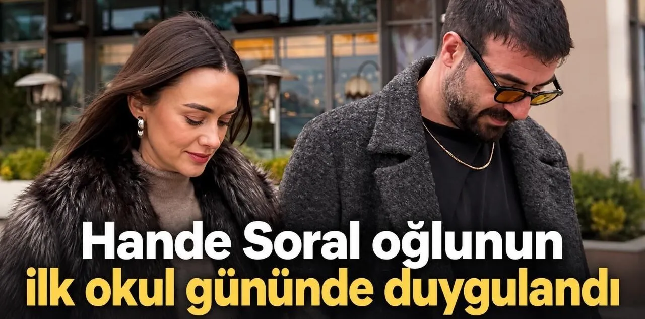 Hande Soral Oğlunun İlk Okul Gününde Duygulandı