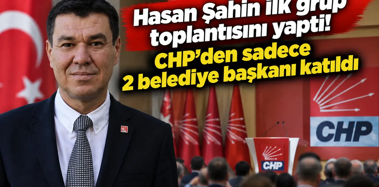 Hasan Şahin İlk Grup Toplantısını Yaptı! CHP'den Sadece 2 Belediye Başkanı Katıldı
