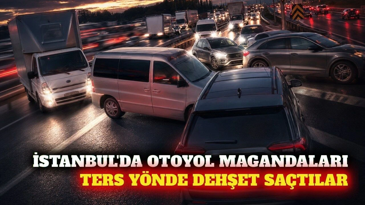 İstanbul'da Otoyolda Ters Yöne Giren Sürücüler Kamerada - Antalya Haber