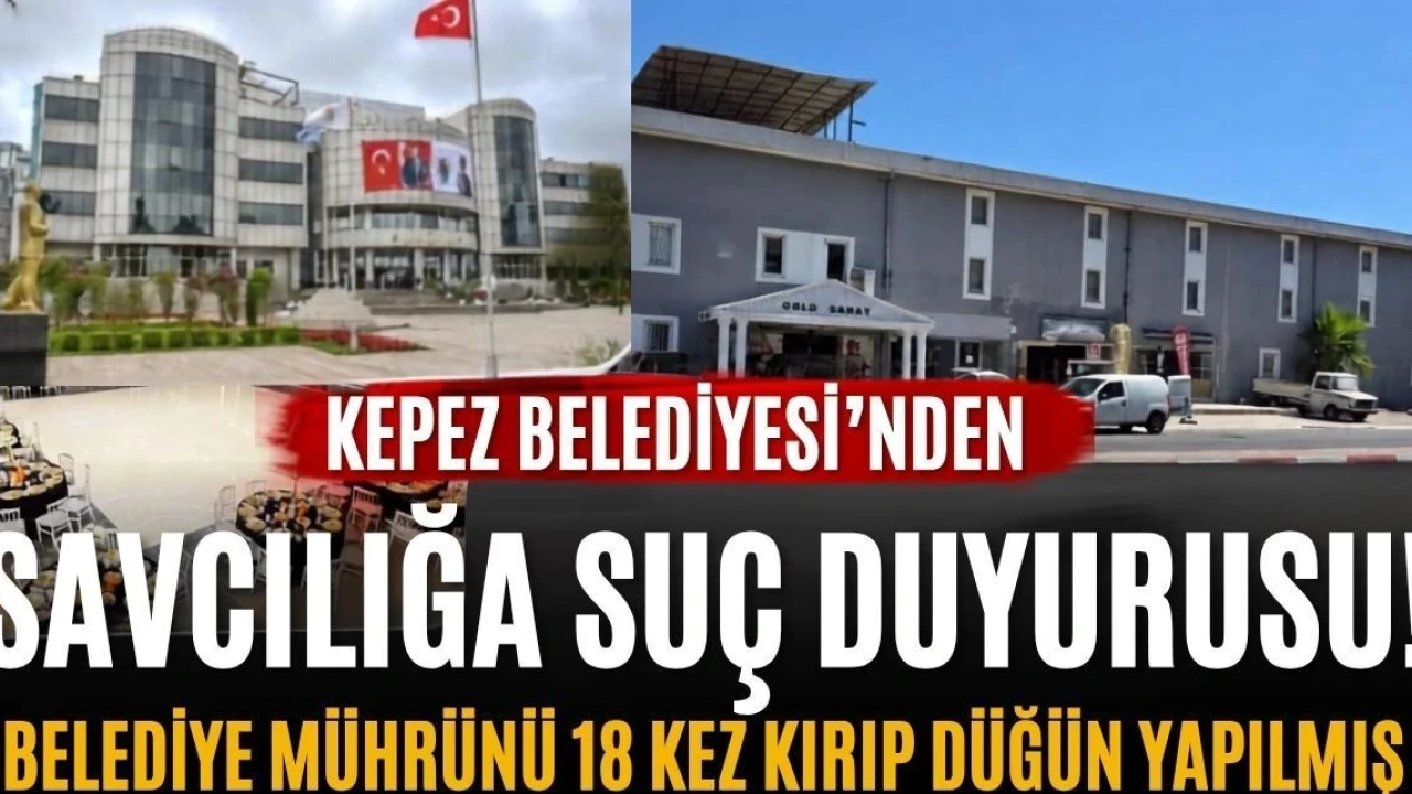 Kepez Belediyesi'nden Savcılığa Suç Duyurusu! Belediye Mührünü 18 Kez Kırıp Düğün Yapılmış - Antalya Haber