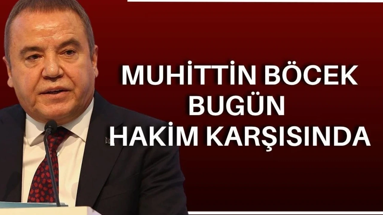 Muhittin Böcek Davasında Kritik Gün! 41 Sanık Hakim Karşısında - Antalya Haber