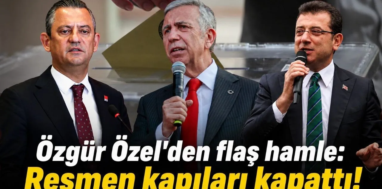 Özgür Özel'den Flaş Hamle: Resmen Kapıları Kapattı