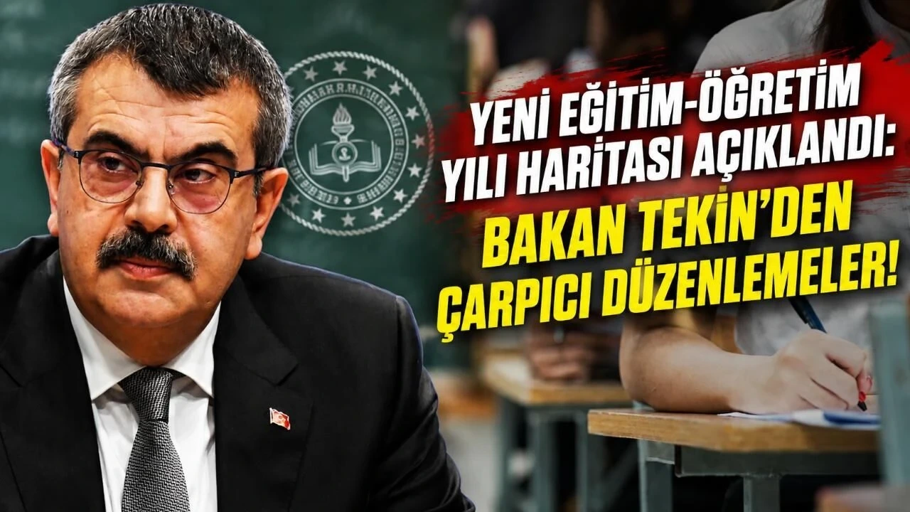 Yeni Eğitim-Öğretim Yılı Haritası Açıklandı: Bakan Tekin'den Çarpıcı Düzenlemeler - Antalya Haber