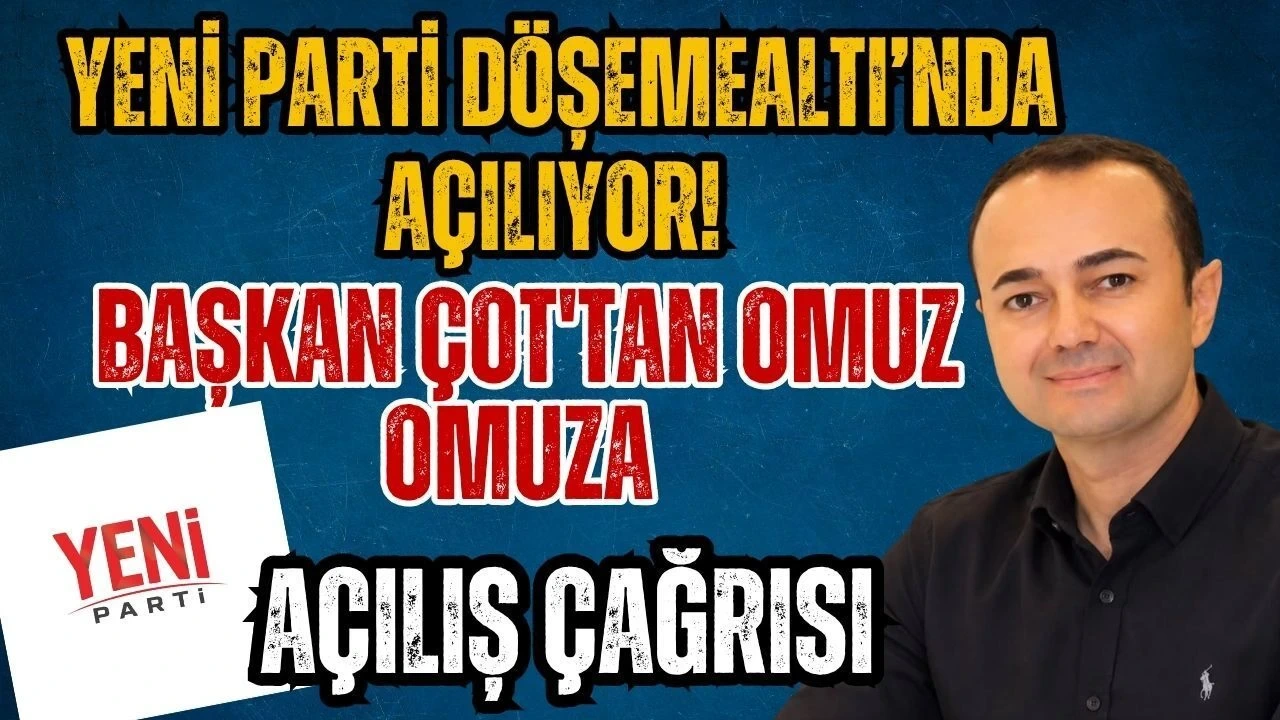 Yeni Parti Döşemealtı'nda Açılıyor! Başkan Çot'tan Omuz Omuza Açılış Çağrısı - Antalya Haber