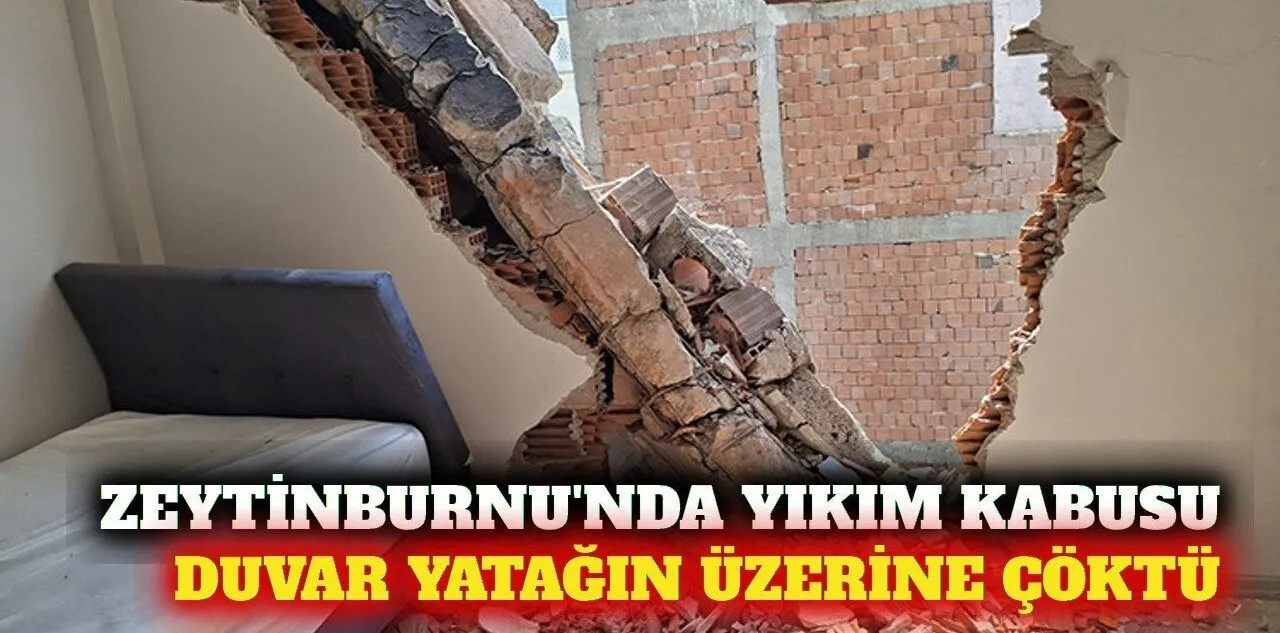 Zeytinburnu'nda Yıkım Kazası: Duvar Yatağın Üzerine Çöktü