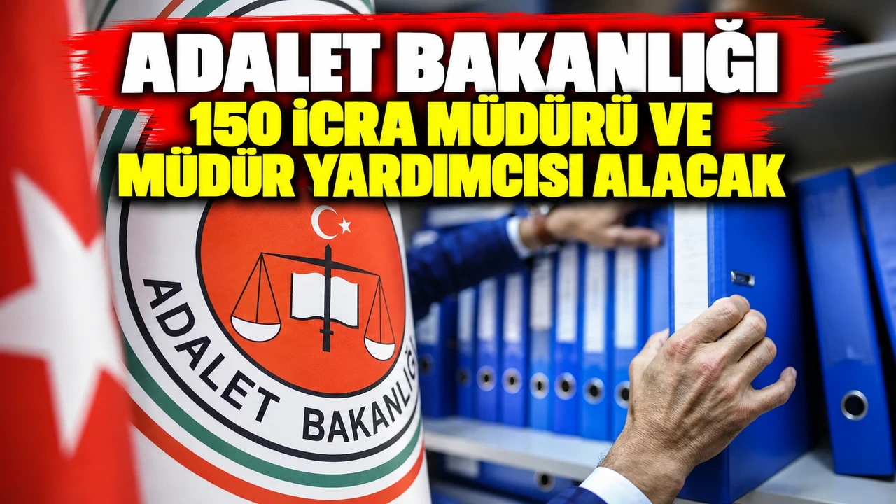 Adalet Bakanlığı 150 İcra Müdürü ve Müdür Yardımcısı Alacak - Antalya Haber
